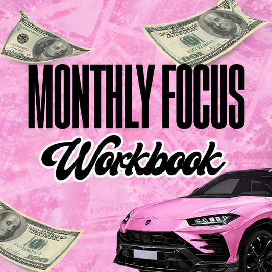 Monthly Focus Workbook